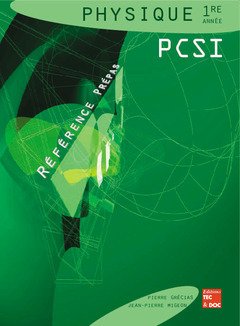 PHYSIQUE 1RE ANNEE PCSI REFERENCE PREPAS