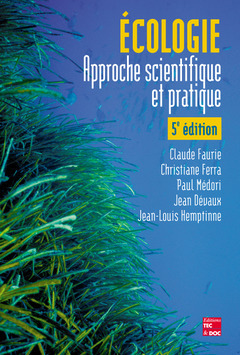 ECOLOGIE APPROCHE SCIENTIFIQUE ET PRATIQUE 5 ED