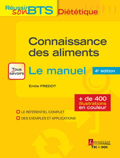 CONNAISSANCE DES ALIMENTS (4. ED.)