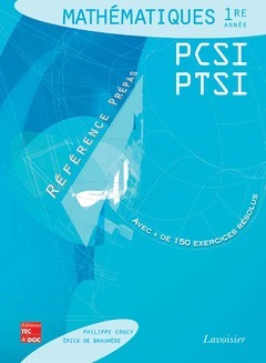 MATHEMATIQUES 1RE ANNEE PCSI PTSI REFERENCE PREPAS