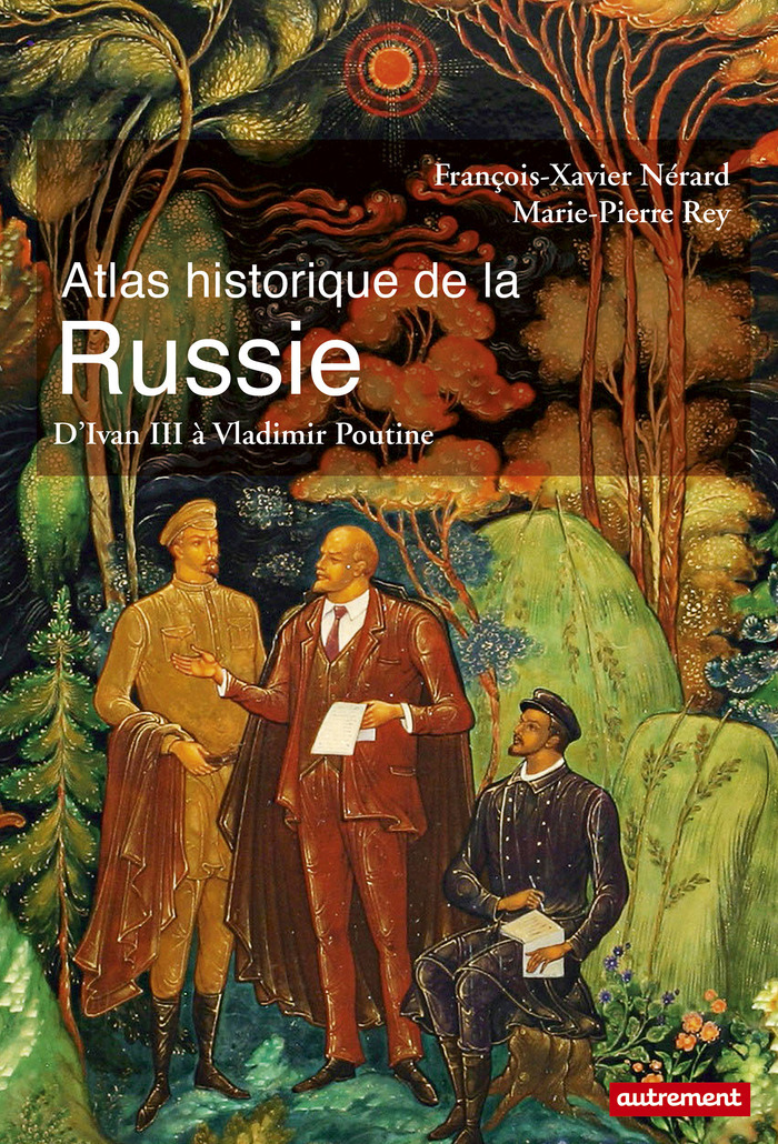 ATLAS HISTORIQUE DE LA RUSSIE