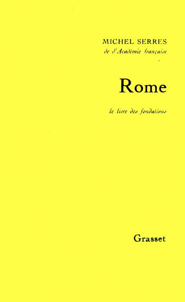 ROME. LE LIVRE DES FONDATIONS