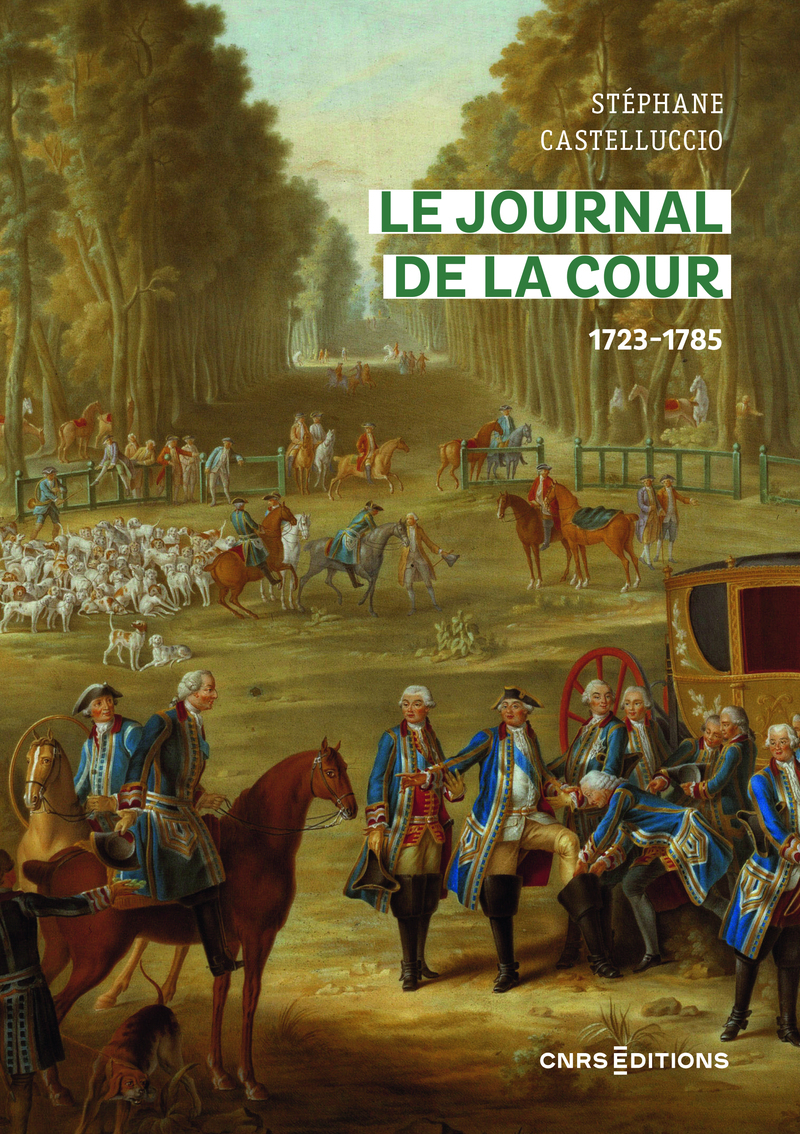 JOURNAL DE LA COUR 1723-1785
