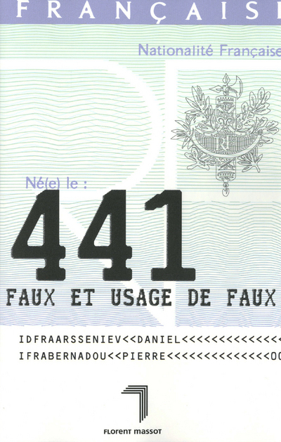 441 FAUX ET USAGE DE FAUX