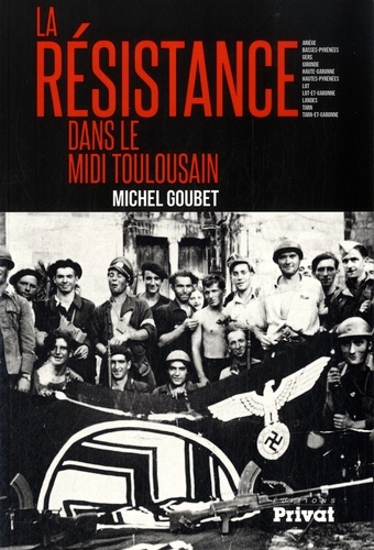 RESISTANCE DANS LE MIDI TOULOUSAIN