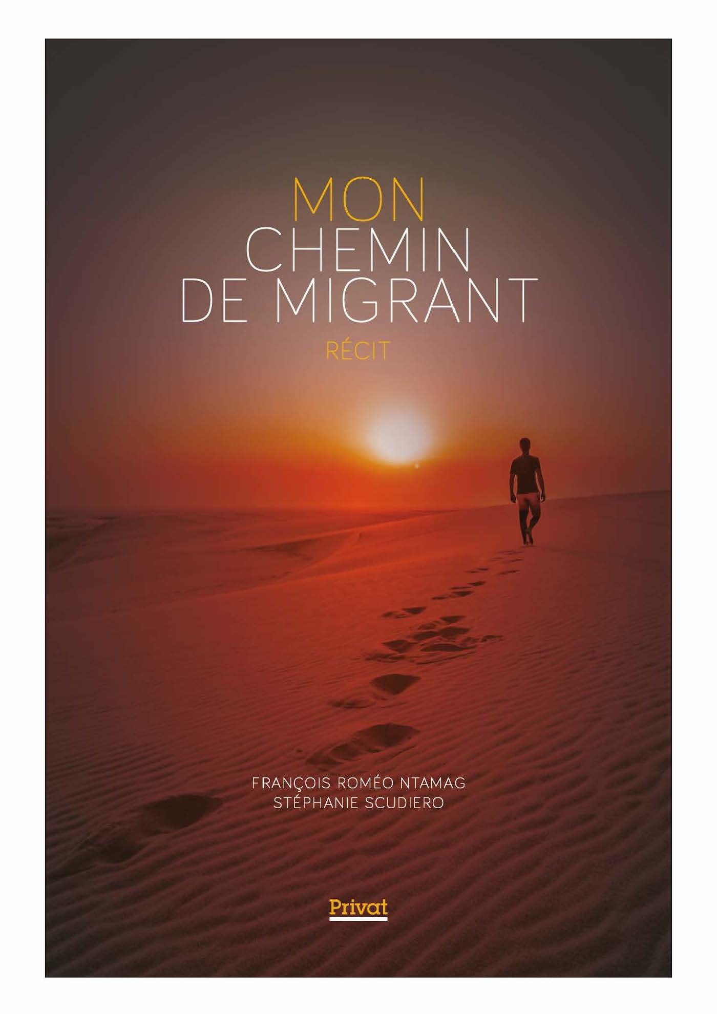 MON CHEMIN DE MIGRANT - RECIT