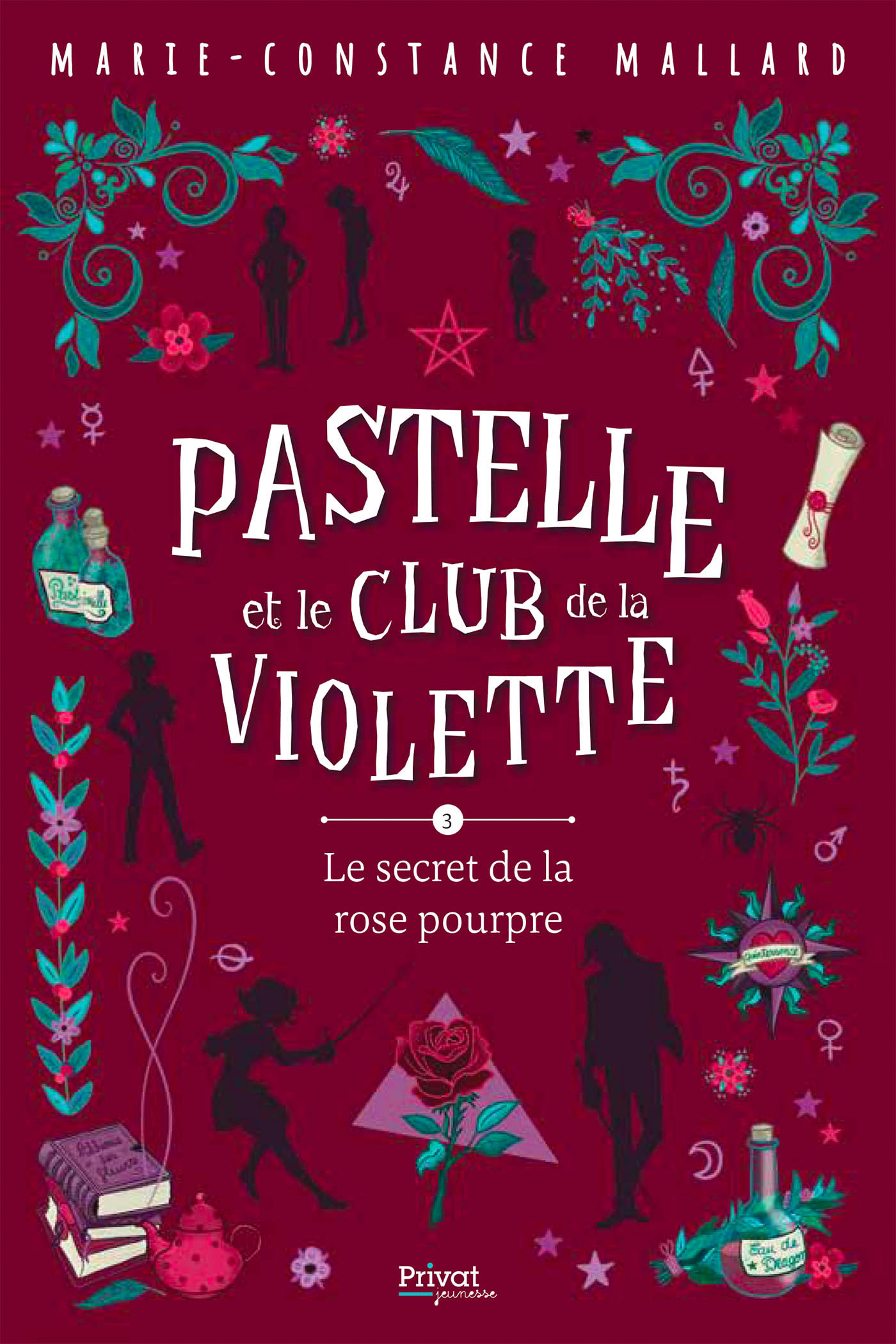 PASTELLE ET LE CLUB DE LA VIOLETTE- T3 - LE SECRET DE LA ROSE POURPRE