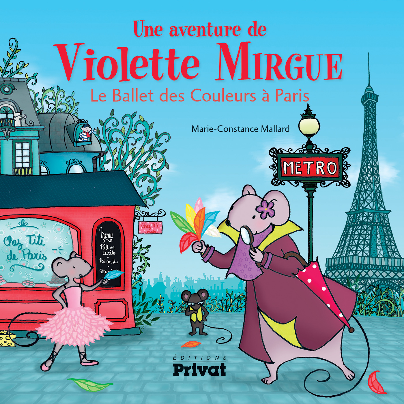 AVENTURE DE VIOLETTE MIRGUE 4 LE BALLET DES COULEURS A PARIS