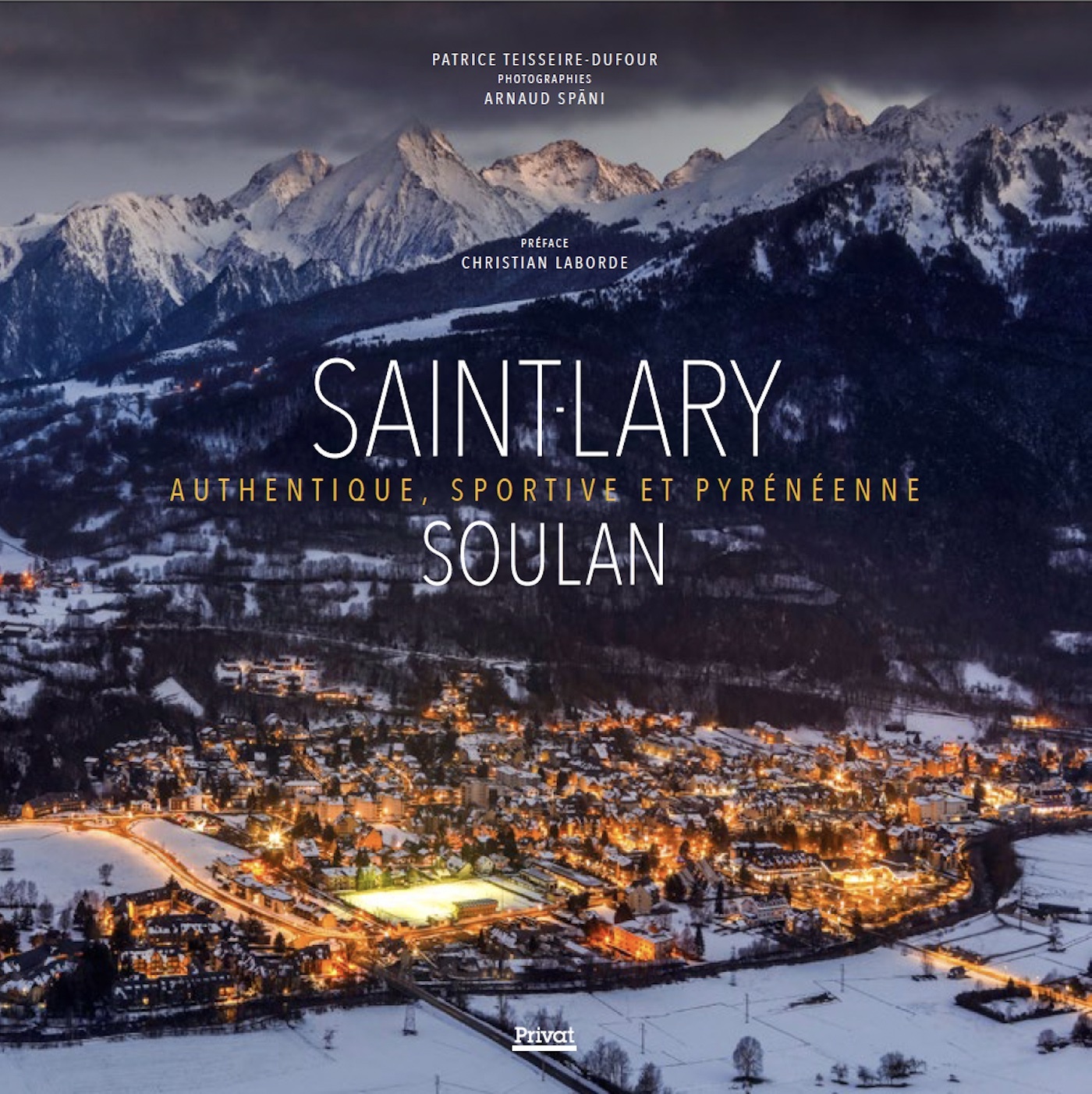 SAINT-LARY-SOULAN - AUTHENTIQUE, SPORTIVE ET PYRENEENNE