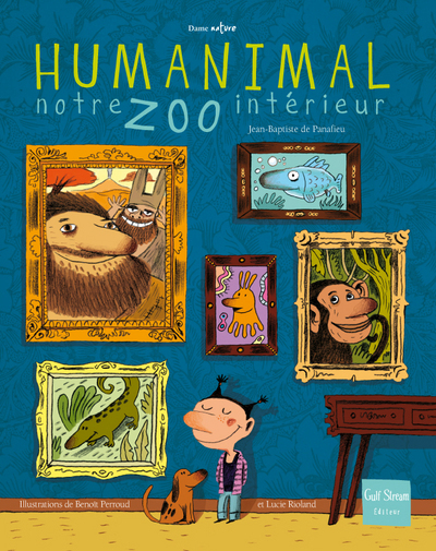 HUMANIMAL - NOTRE ZOO INTERIEUR