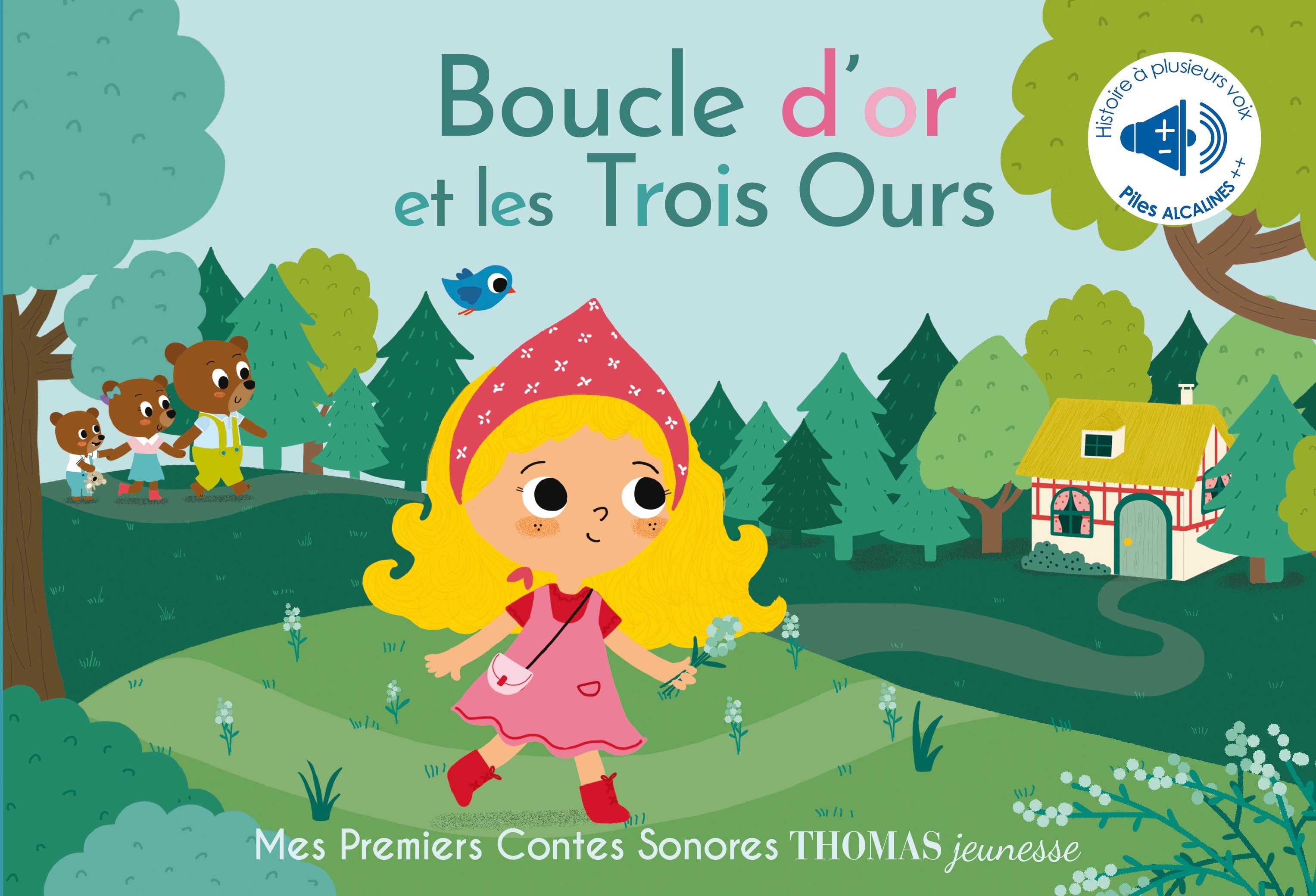 BOUCLE D´OR ET LES TROIS OURS - MES PREMIERS CONTES SONORES - A TOUCHER