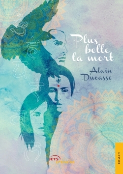 PLUS BELLE LA MORT