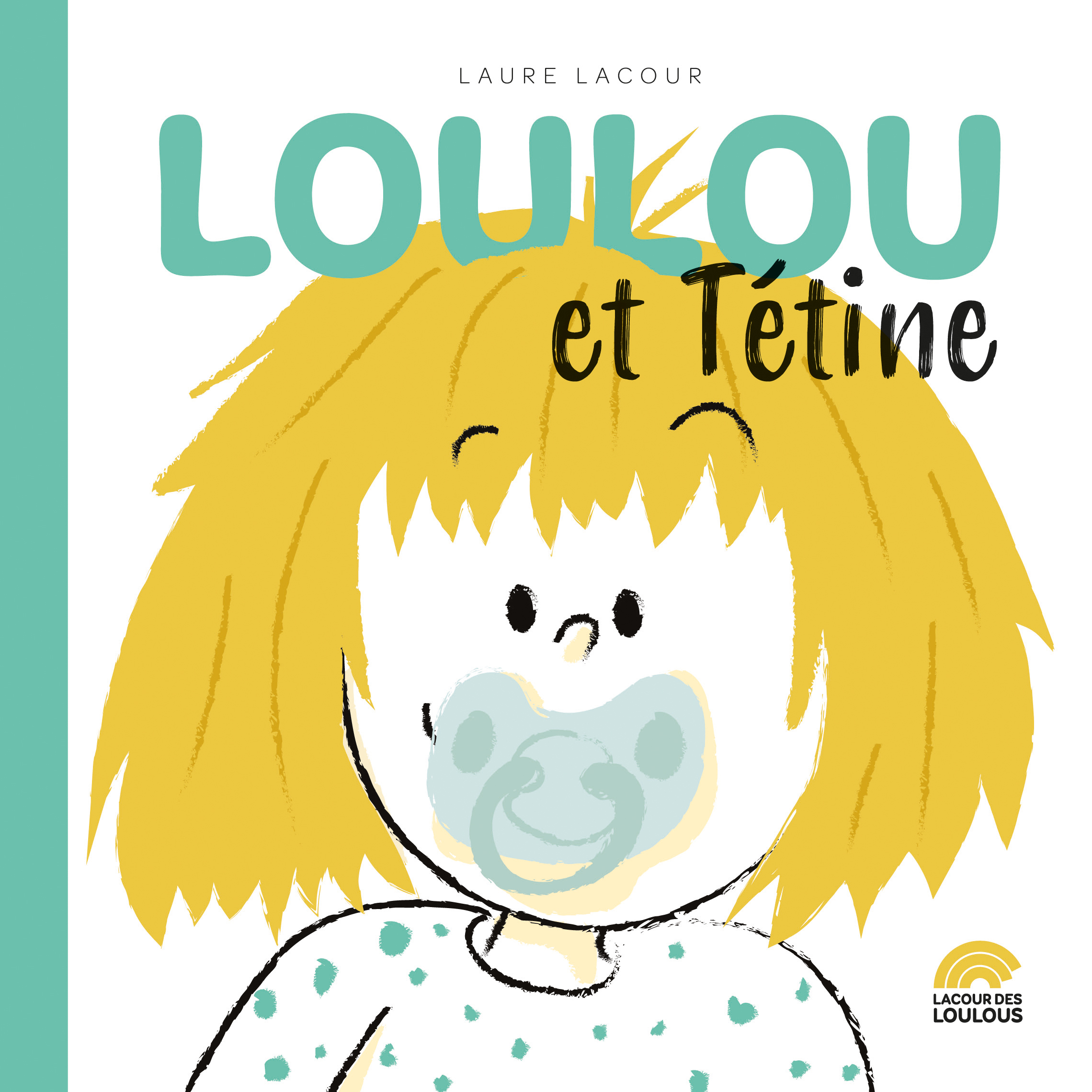 LOULOU ET TETINE