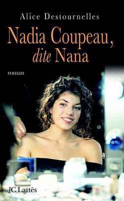 NADIA COUPEAU,DITE NANA