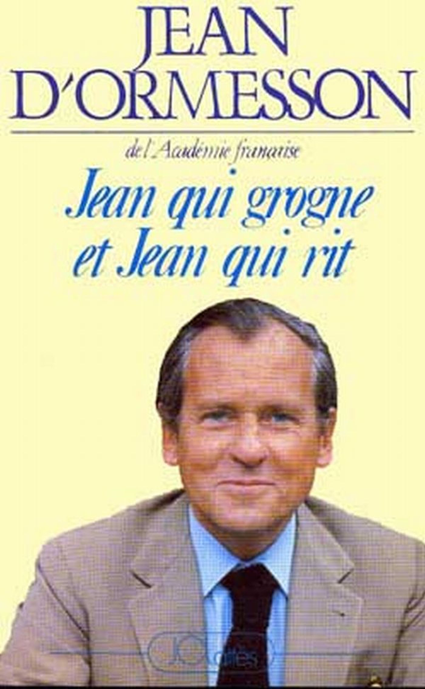 JEAN QUI GROGNE ET JEAN QUI RIT