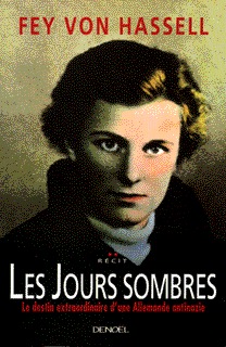JOURS SOMBRES(LE DESTIN EXTRAORDINAIRE D'UNE ALLEMANDE ANTI