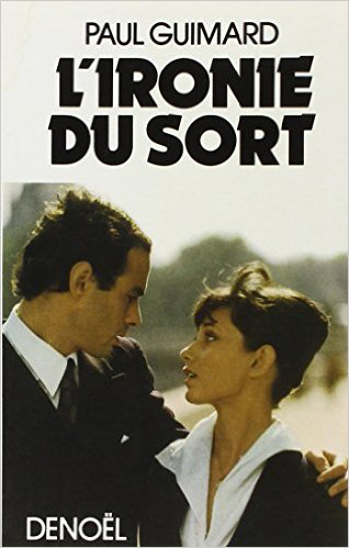 L´IRONIE DU SORT
