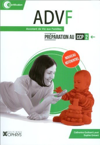 ADVF PREPARATION AU CCP2 - ASSISTANT DE VIE AU FAMILLES