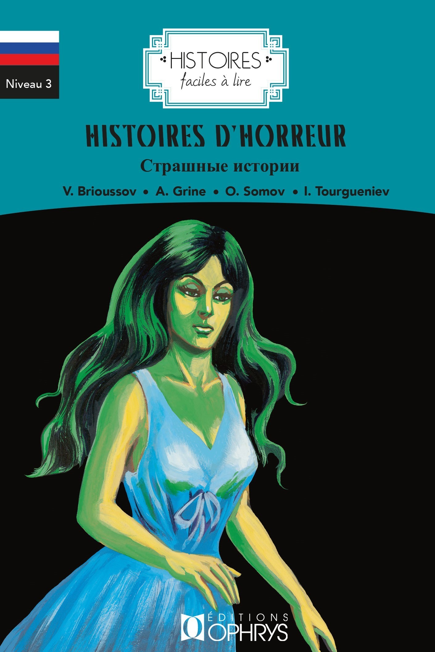 HISTOIRES FACILES A LIRE - RUSSE - HISTOIRES D HORREUR