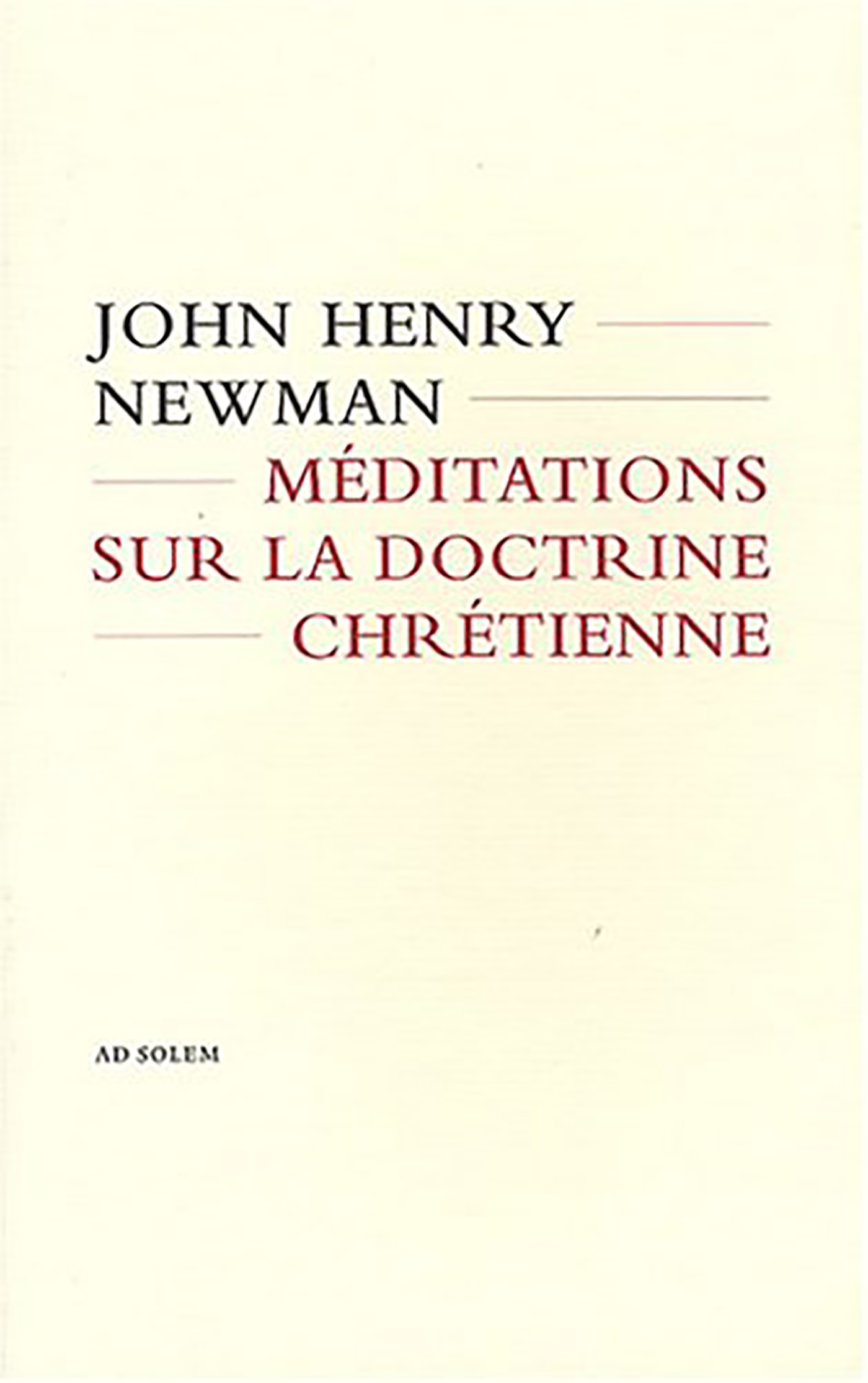 MEDITATIONS SUR LA DOCTRINE CHRETIENNE