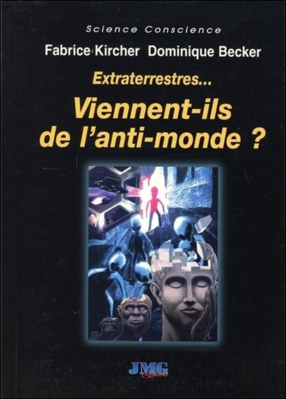 EXTRATERRESTRES... VIENNENT ANTI MOND