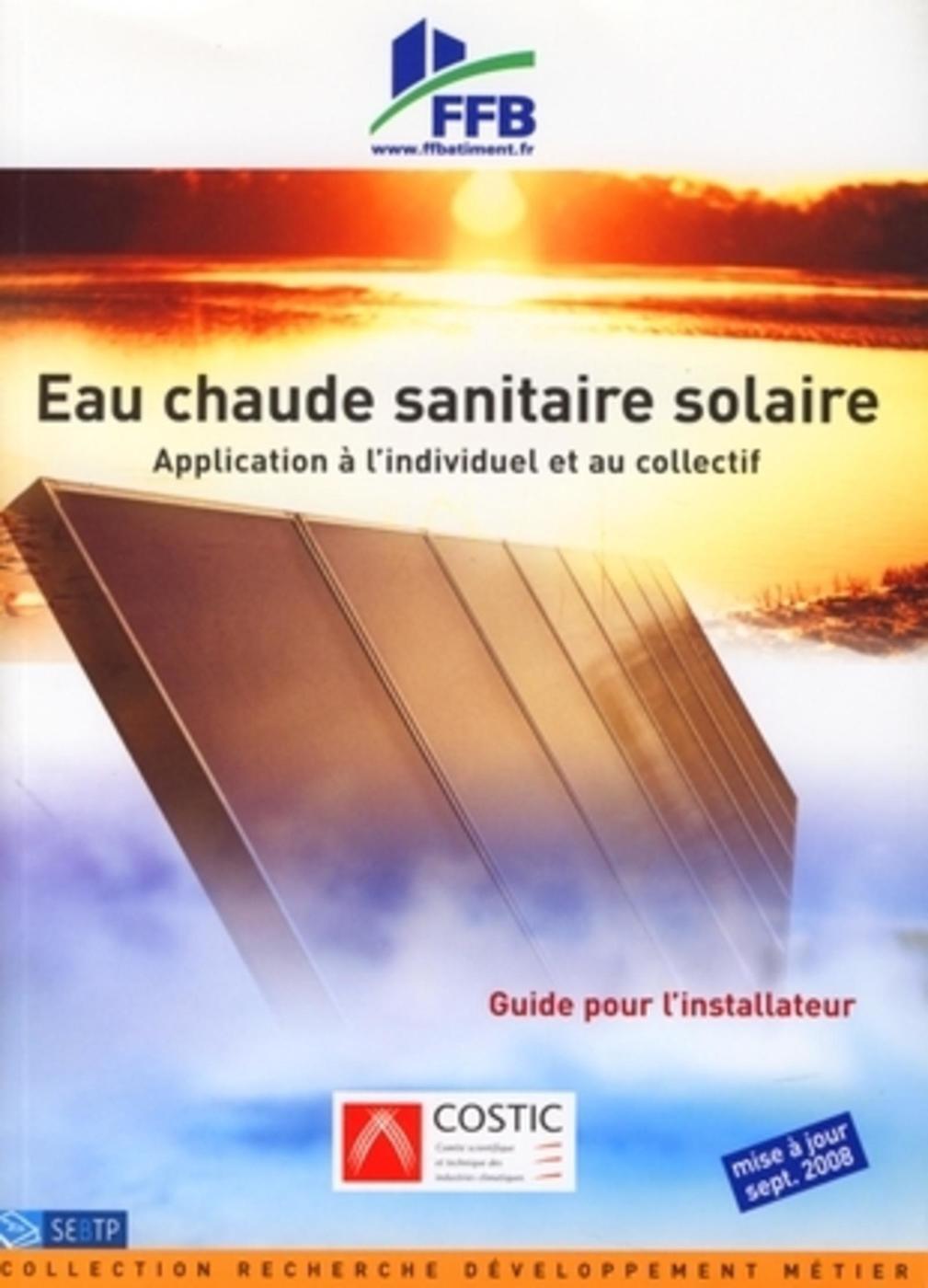 EAU CHAUDE SANITAIRE SOLAIRE. APPLICATION A L´INDIVIDUEL ET AU COLLECTIF