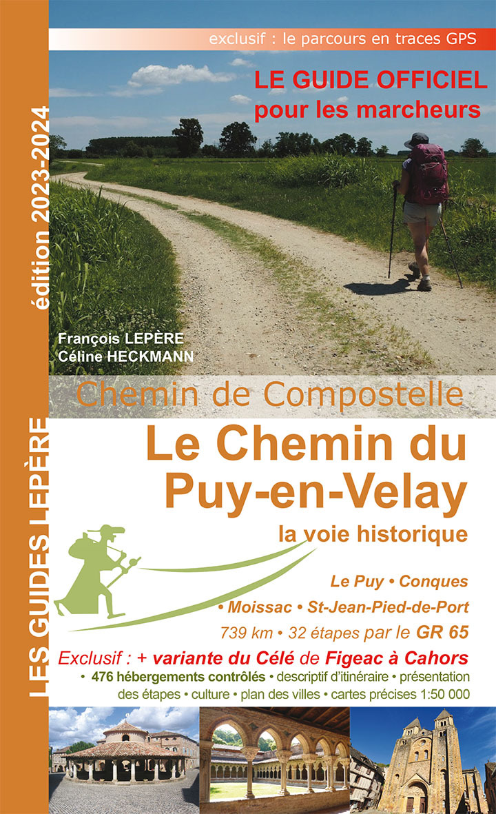 CHEMIN DU PUY EN VELAY LA VOIE HISTORIQUE