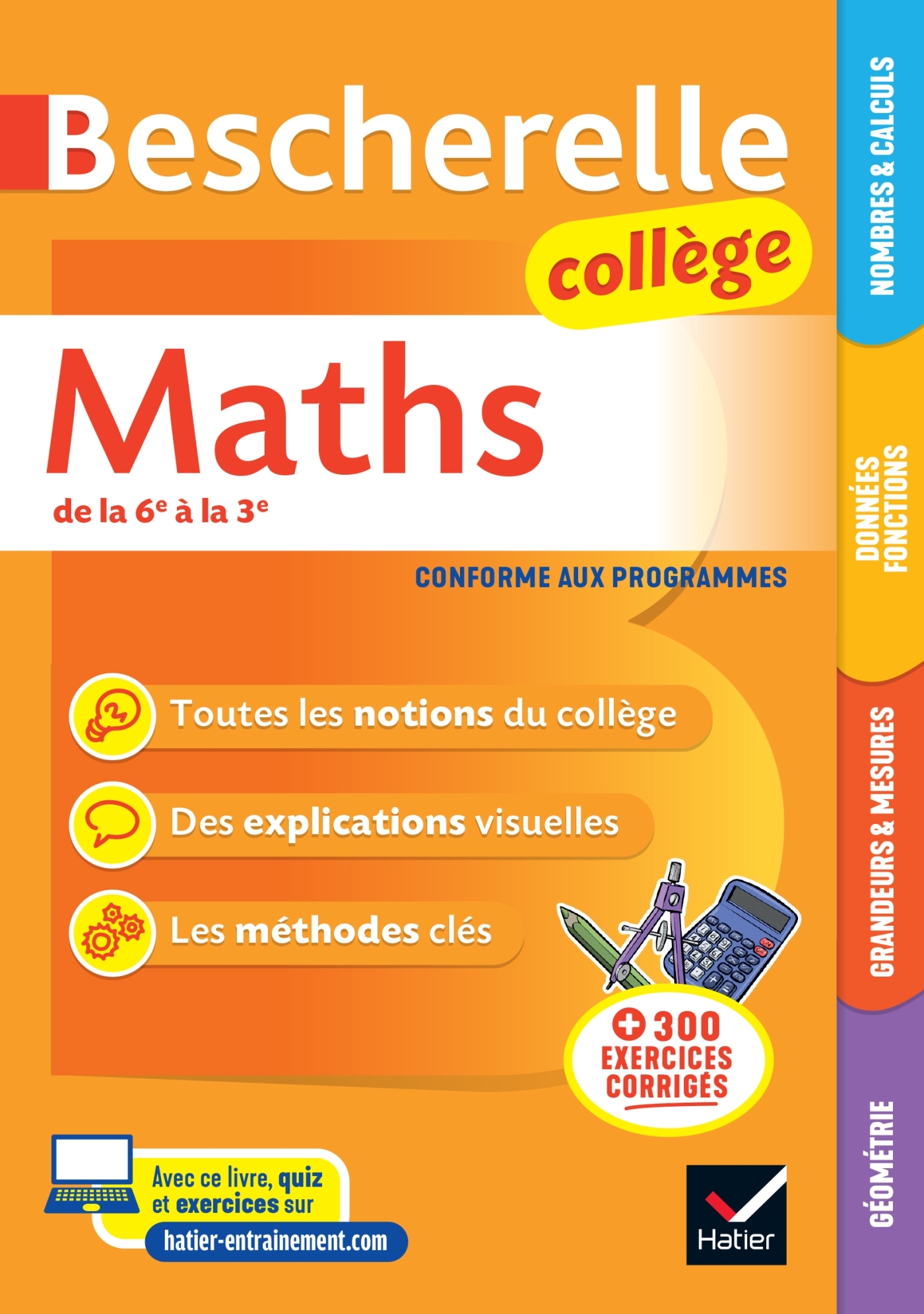 BESCHERELLE MATHS COLLEGE (6E, 5E, 4E, 3E) - LA REFERENCE EN MATHS POUR LES COLLEGIENS