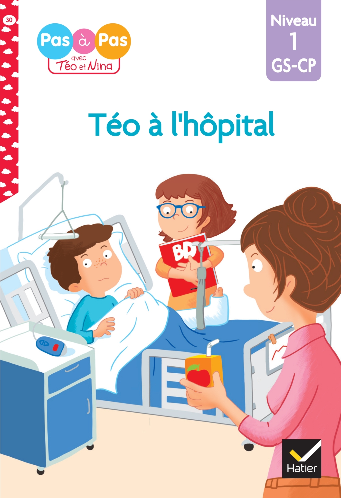 TEO ET NINA GS-CP NIVEAU 1 - TEO A L´HOPITAL
