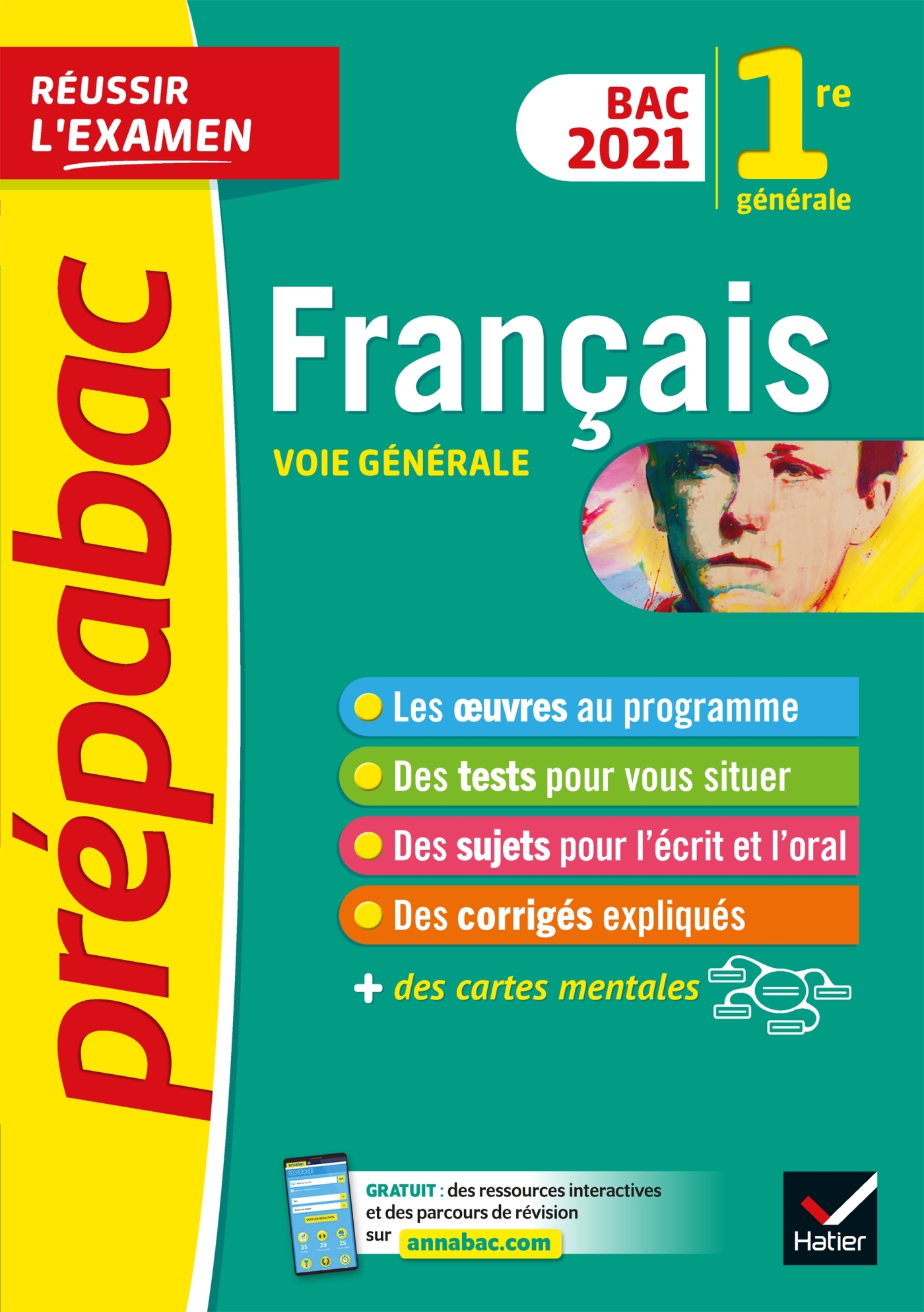 FRANCAIS 1RE GENERALE BAC 2021 - PREPABAC REUSSIR L´EXAMEN - NOUVEAU PROGRAMME DE PREMIERE 2020-2021