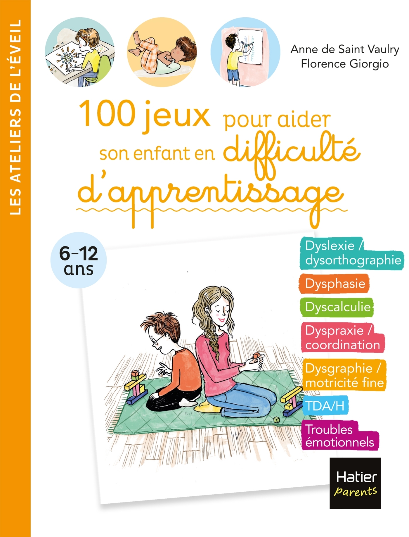 100 JEUX POUR AIDER SON ENFANT EN DIFFICULTE D´APPRENTISSAGE