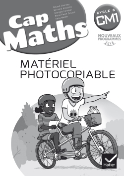 CAP MATHS CM1 ED. 2017 - MATERIEL PHOTOCOPIABLE