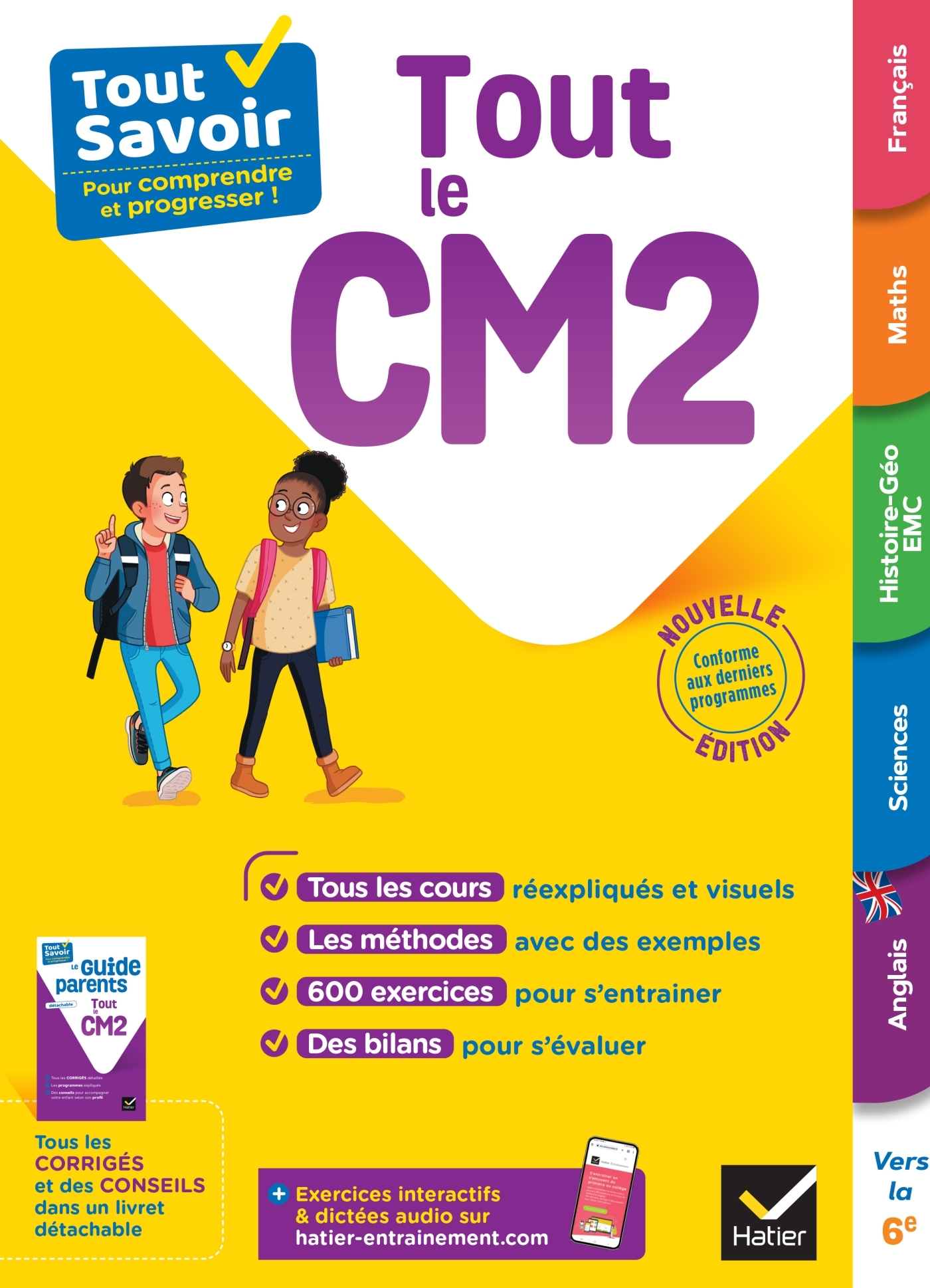 TOUT SAVOIR CM2 - TOUT-EN-UN - COURS, METHODES ET EXERCICES DANS TOUTES LES MATIERES