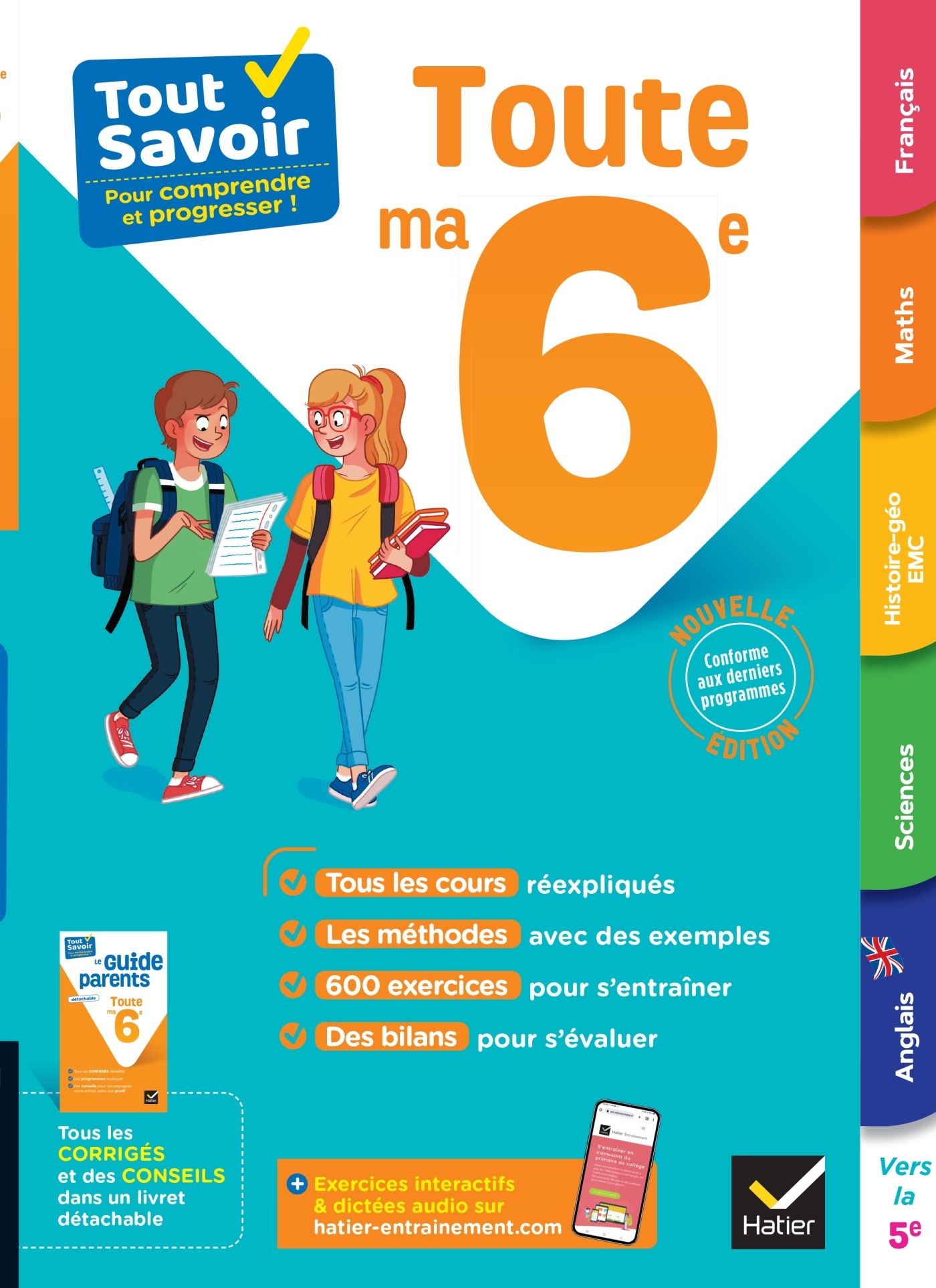 TOUT SAVOIR 6E - TOUT EN UN - COURS, METHODES ET EXERCICES DANS TOUTES LES MATIERES