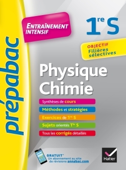 PHYSIQUE-CHIMIE 1RE S - PREPABAC ENTRAINEMENT INTENSIF