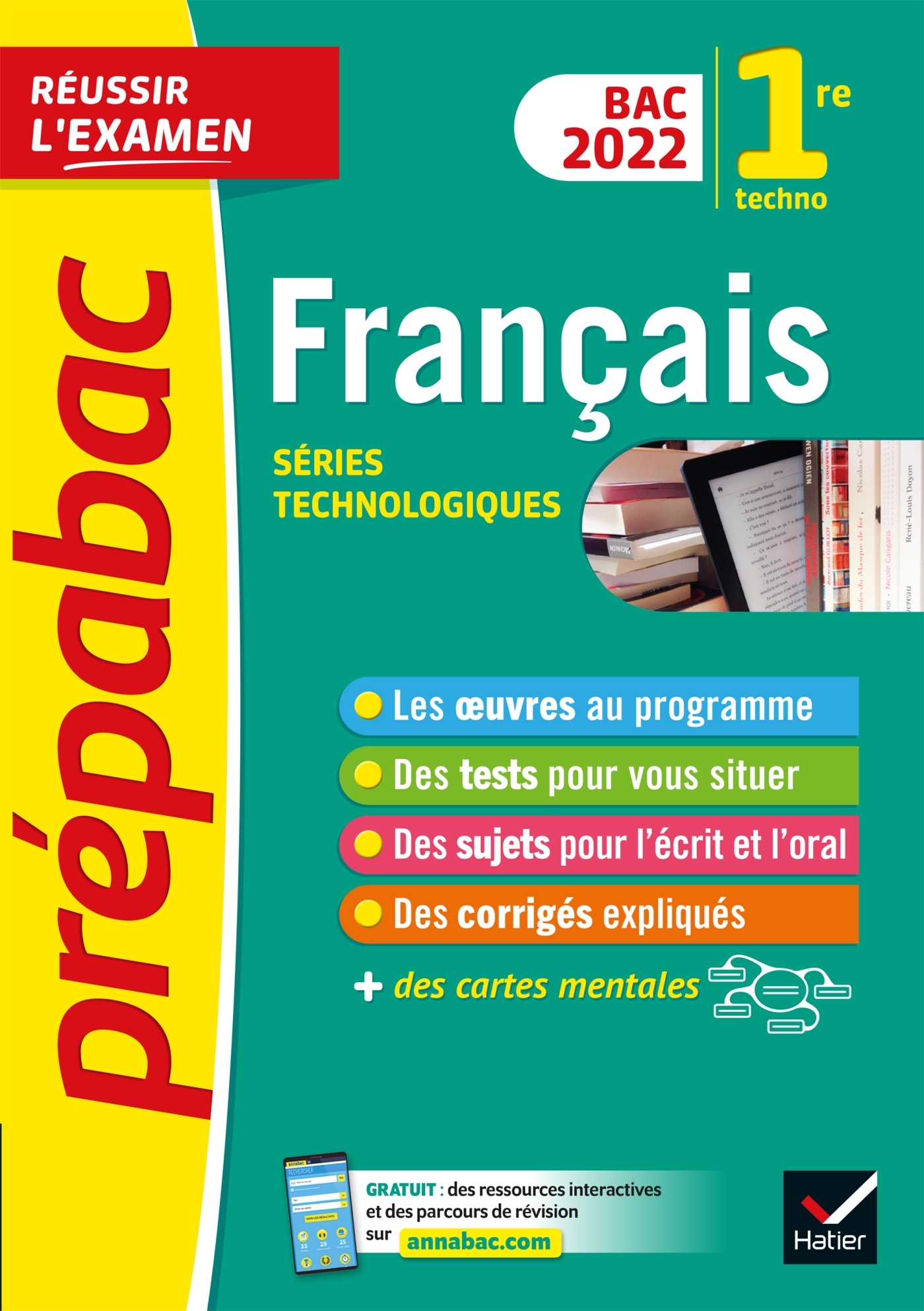 PREPABAC FRANCAIS 1RE TECHNOLOGIQUE BAC 2022 - AVEC LES OEUVRES AU PROGRAMME 2021-2022