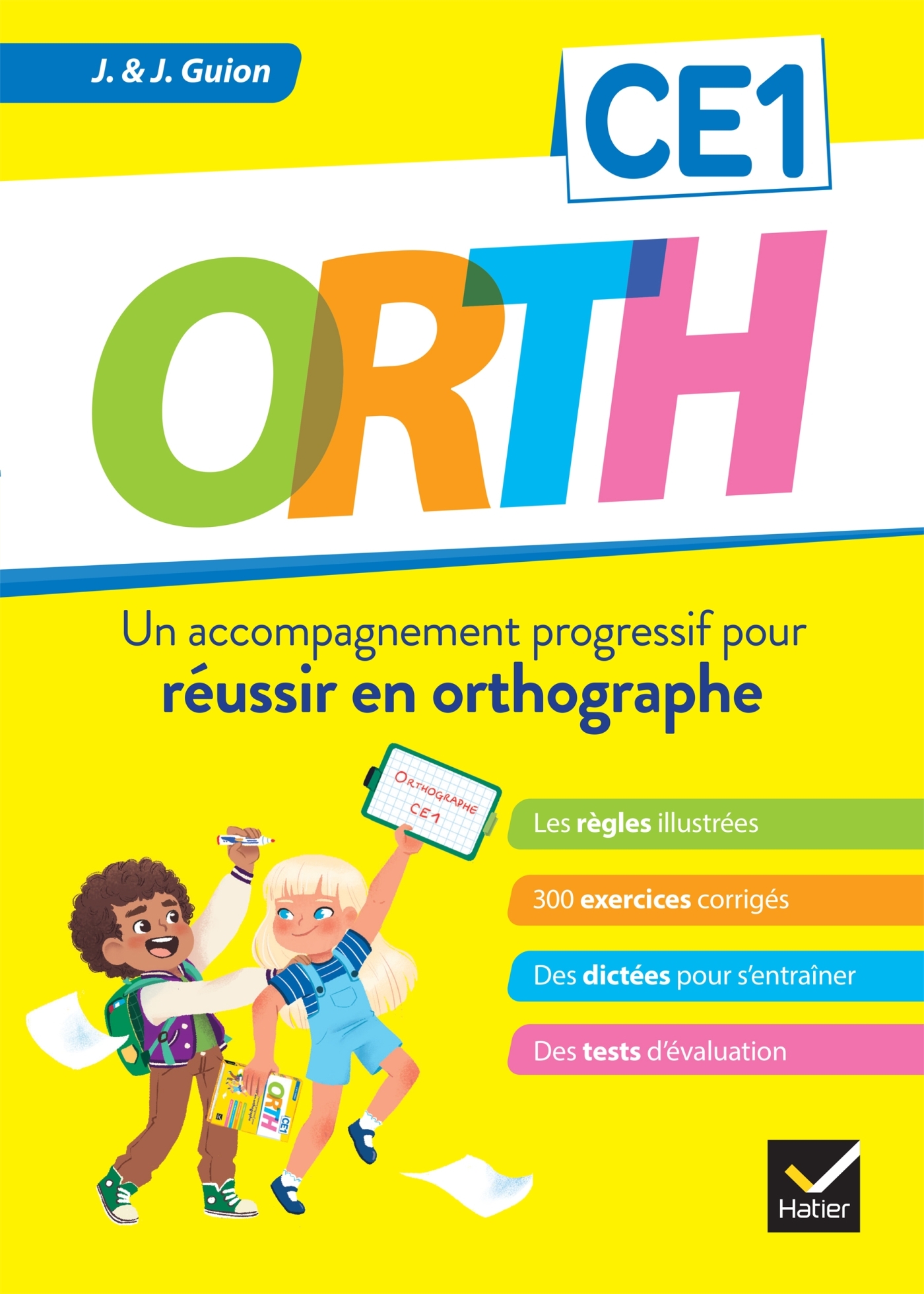 ORTH CE1 - REUSSIR EN ORTHOGRAPHE