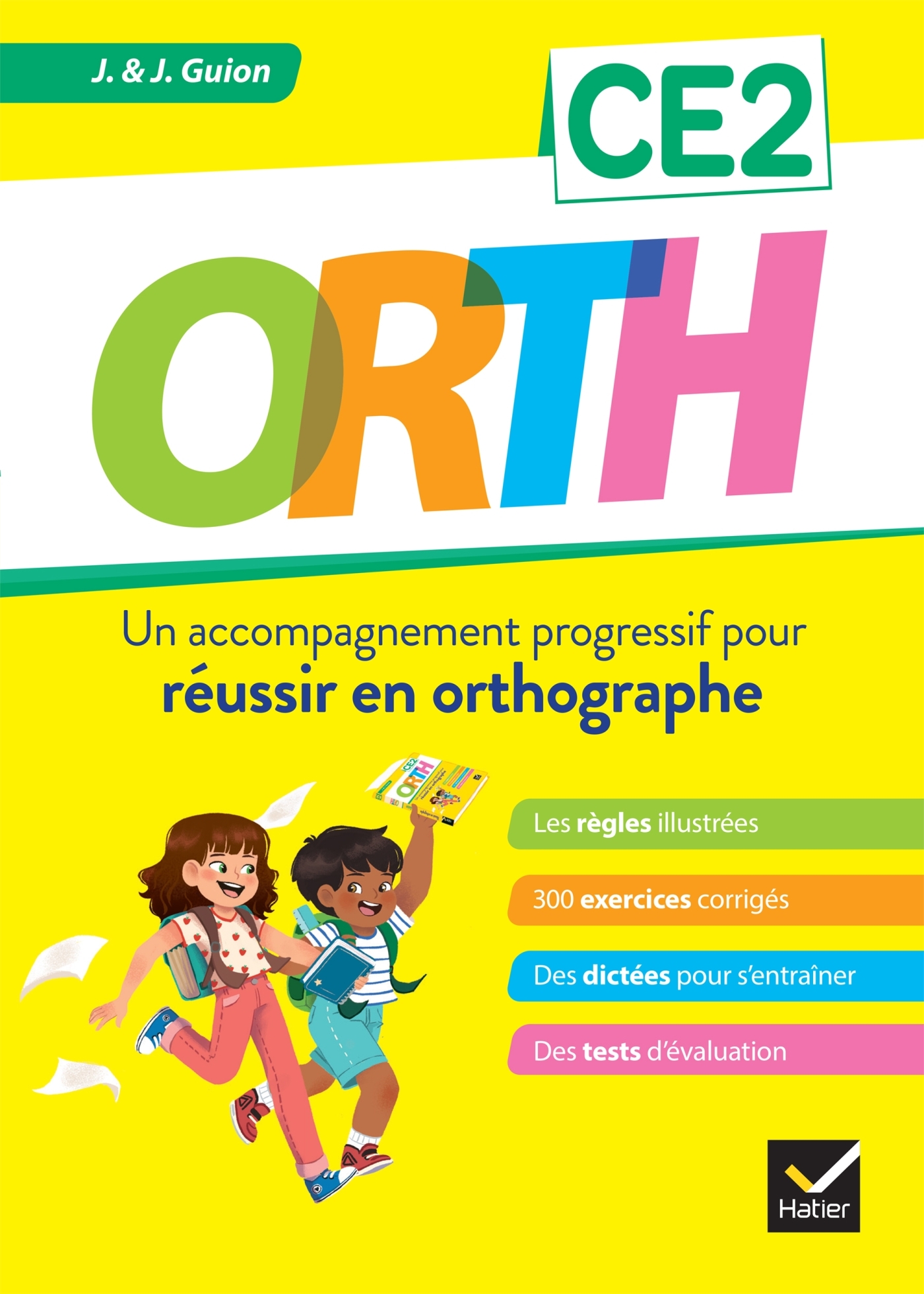 ORTH CE2 - REUSSIR EN ORTHOGRAPHE