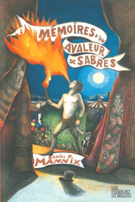 MEMOIRES D´UN AVALEUR DE SABRES