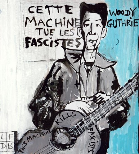 CETTE MACHINE TUE LES FASCISTES