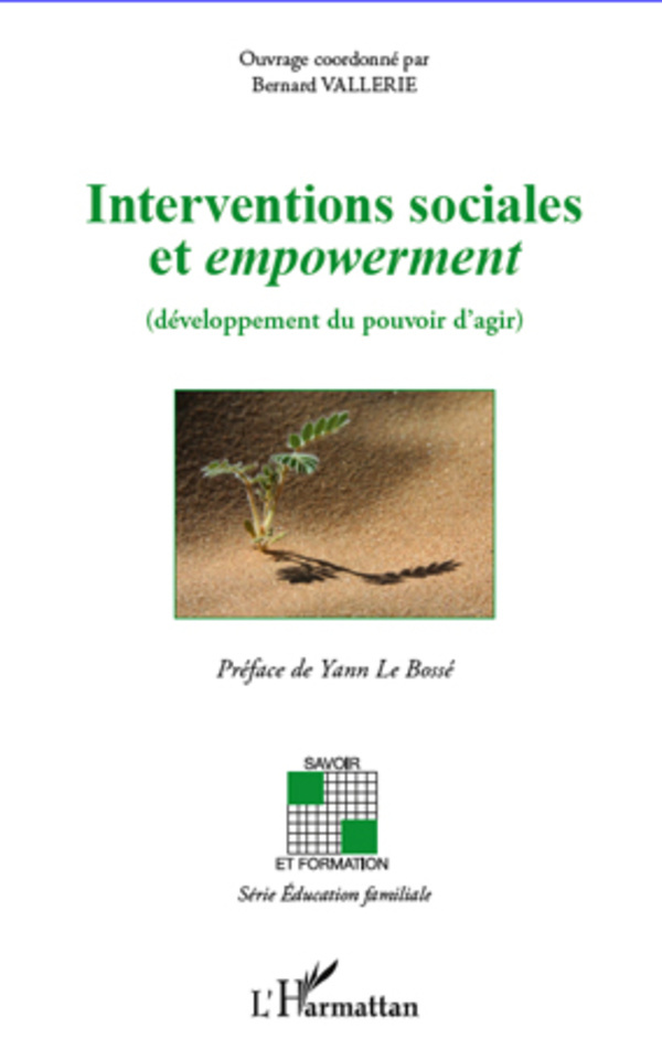 INTERVENTIONS SOCIALES ET EMPOWERMENT DEVELOPPEMENT DU POUVOIR D´AGIR