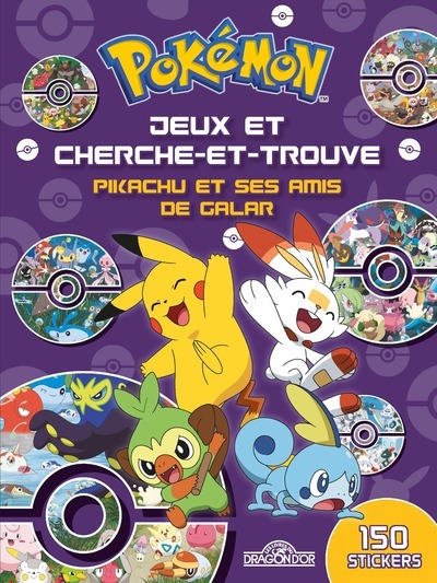 POKEMON - JEUX ET CHERCHE-ET-TROUVE - PIKACHU ET SES AMIS DE GALAR