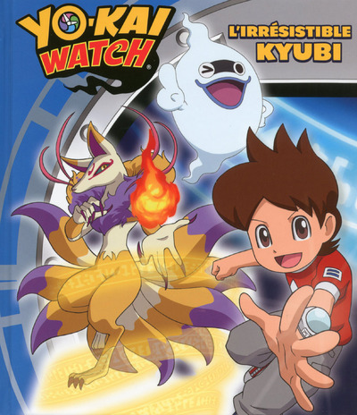 YO-KAI WATCH - L´IRRESISTIBLE KYUBI