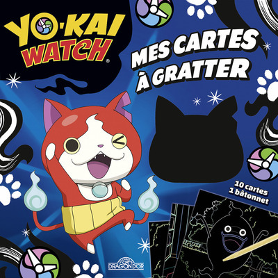 YO-KAI WATCH - MES CARTES A GRATTER - DE JIBANYAN,WHISPER ET TOUS LEURS AMI