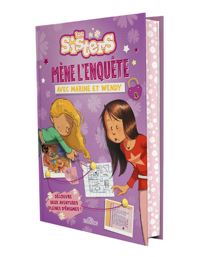 SISTERS - MON LIVRE COLLECTOR - MENE L´ENQUETE AVEC MARINE ET WENDY
