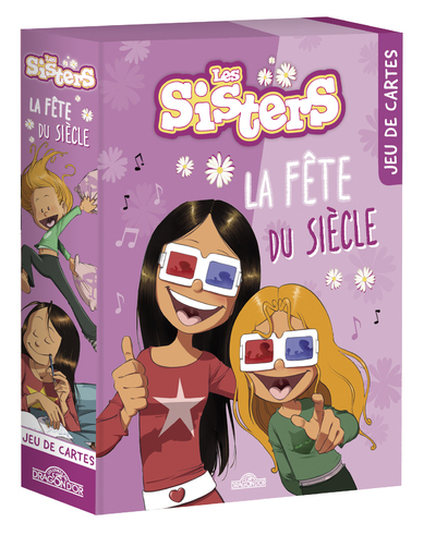 SISTERS - JEU DE CARTES - LA FETE DU SIECLE