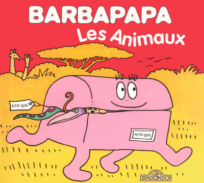 BARBAPAPA LES ANIMAUX