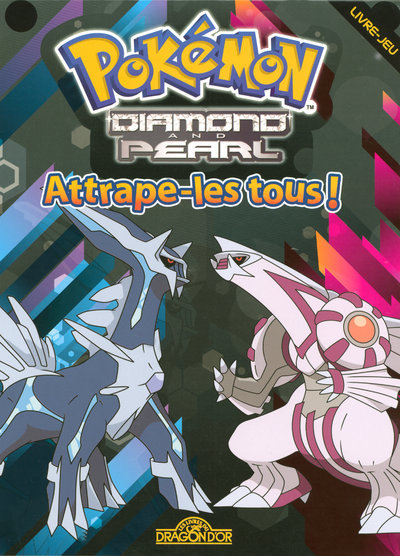 POKEMON DIAMANT ET PERLE ATTRAPE-LES TOUS