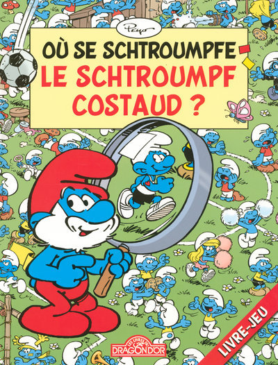 OU SE SCHTROUMPFE SCHTR COSTAUD