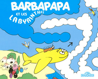 BARBAPAPA ET LES LABYRINTHES